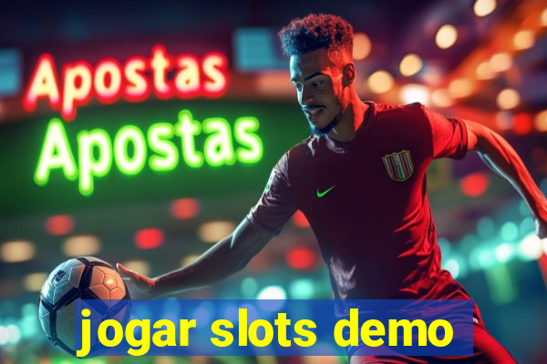 jogar slots demo